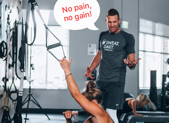 no pain no gain